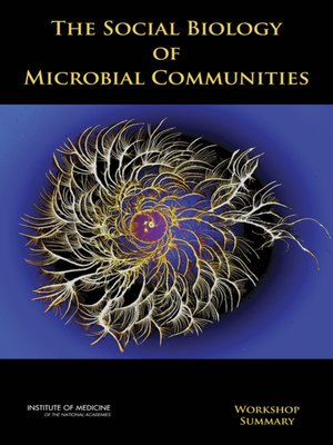 cover image of The Social Biology of Microbial Communities